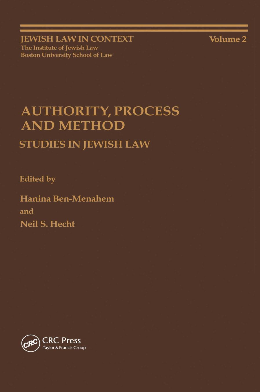 Authority, process and method : studies in Jewish law