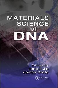 Materials science of DNA