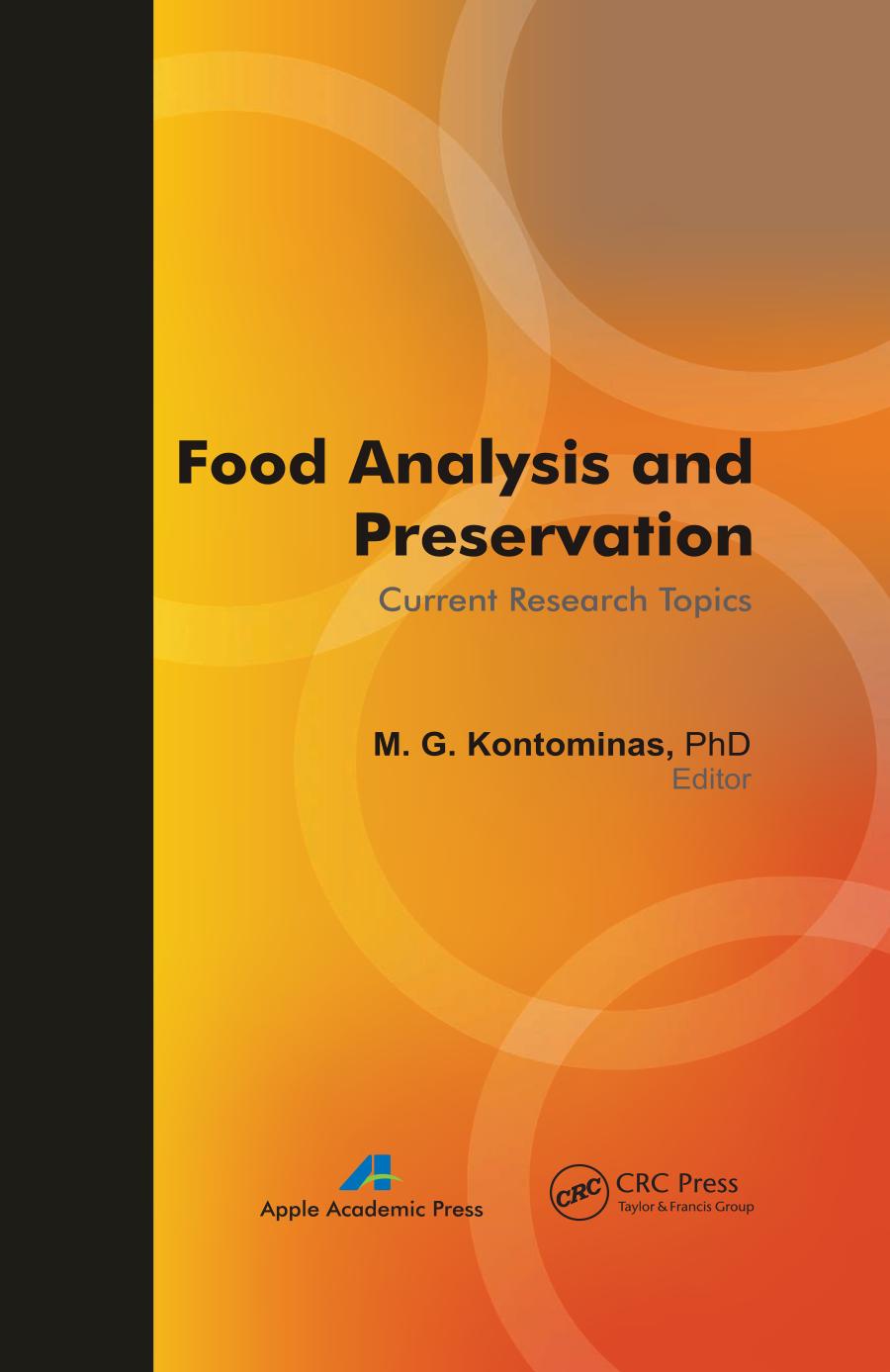 Food Analysis and Preservation: Current Research Topics