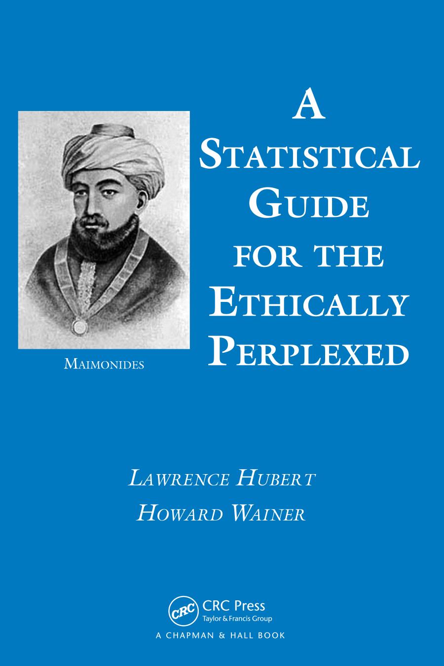 A statistical guide for the ethically perplexed