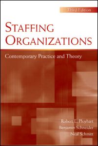 Staffing organizations : contemporary practice and theory