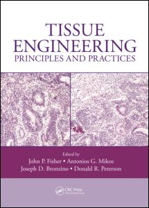 Tissue engineering : principles and practices