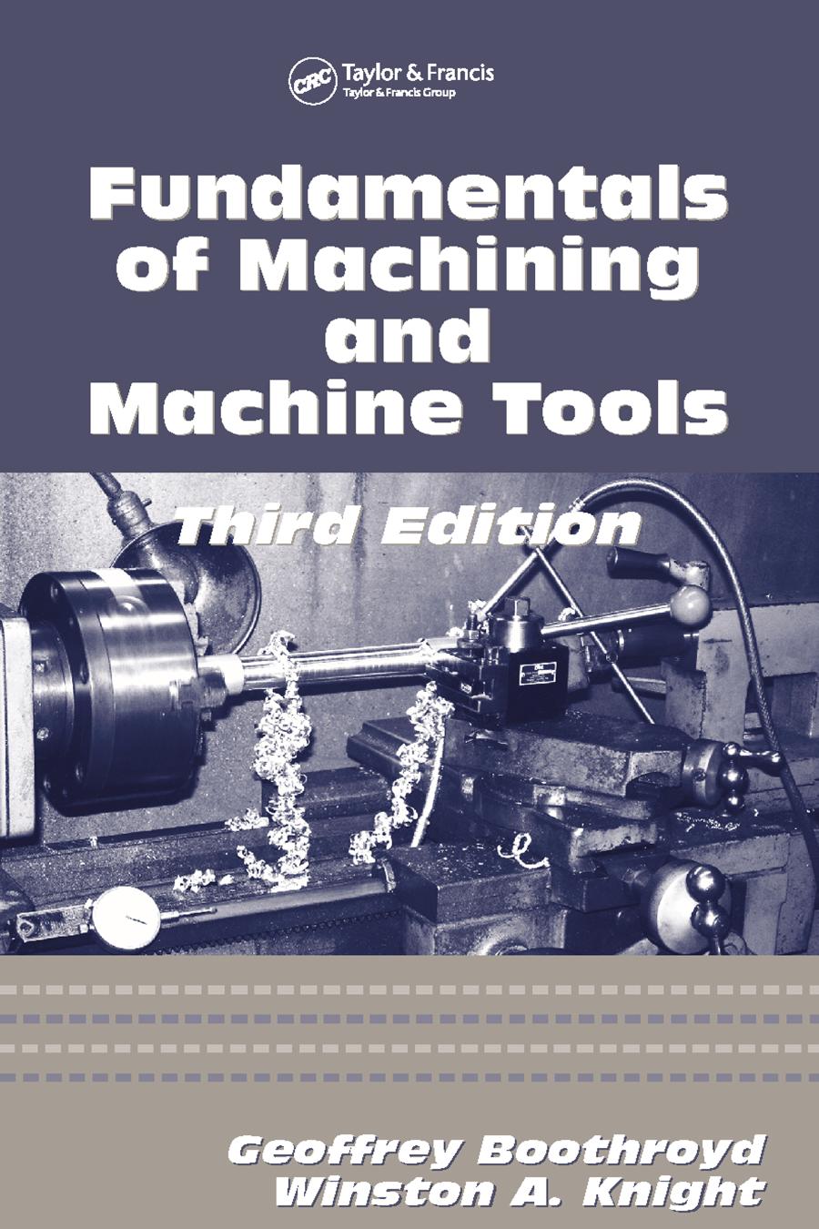 Fundamentals of metal machining and machine tools