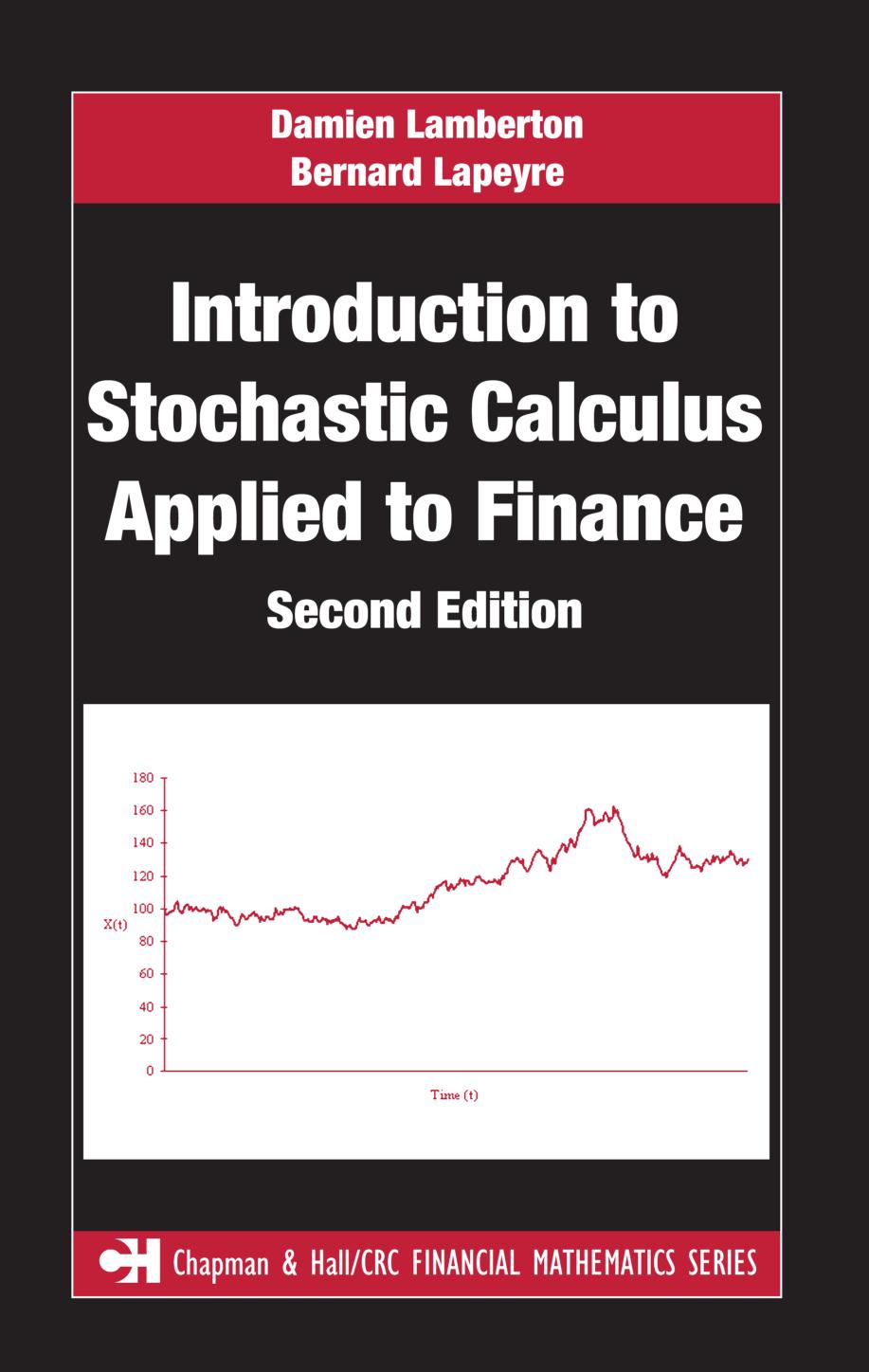 Introduction to stochastic calculus applied to finance
