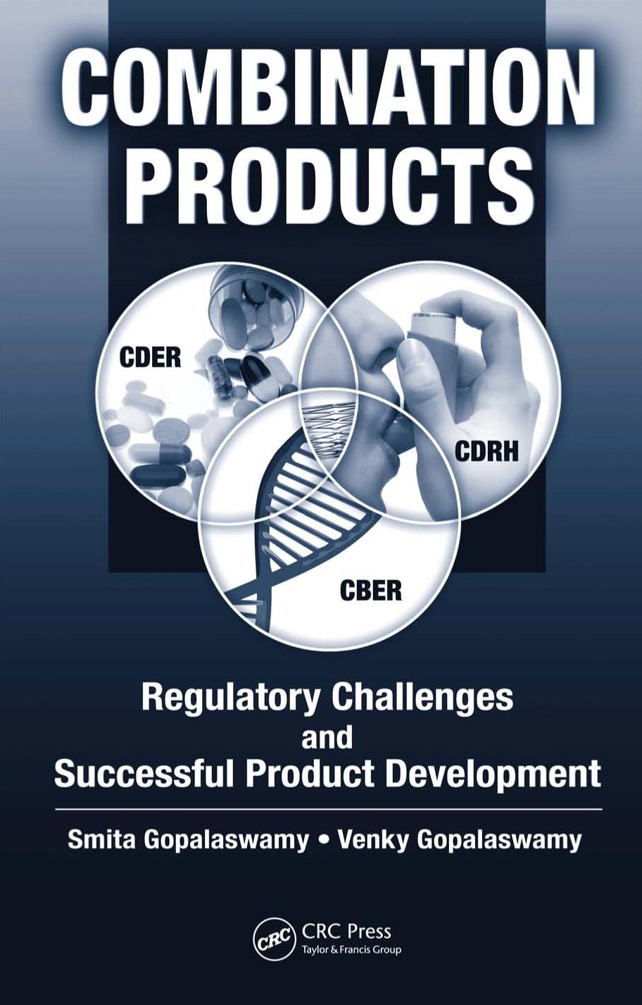 Combination products : regulatory challenges and successful product developement