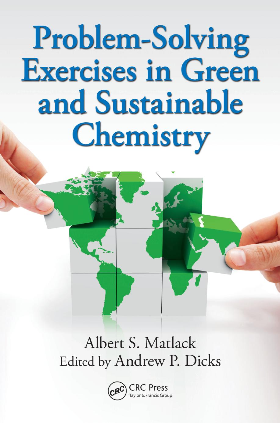 Problem-Solving Exercises in Green and Sustainable Chemistry.