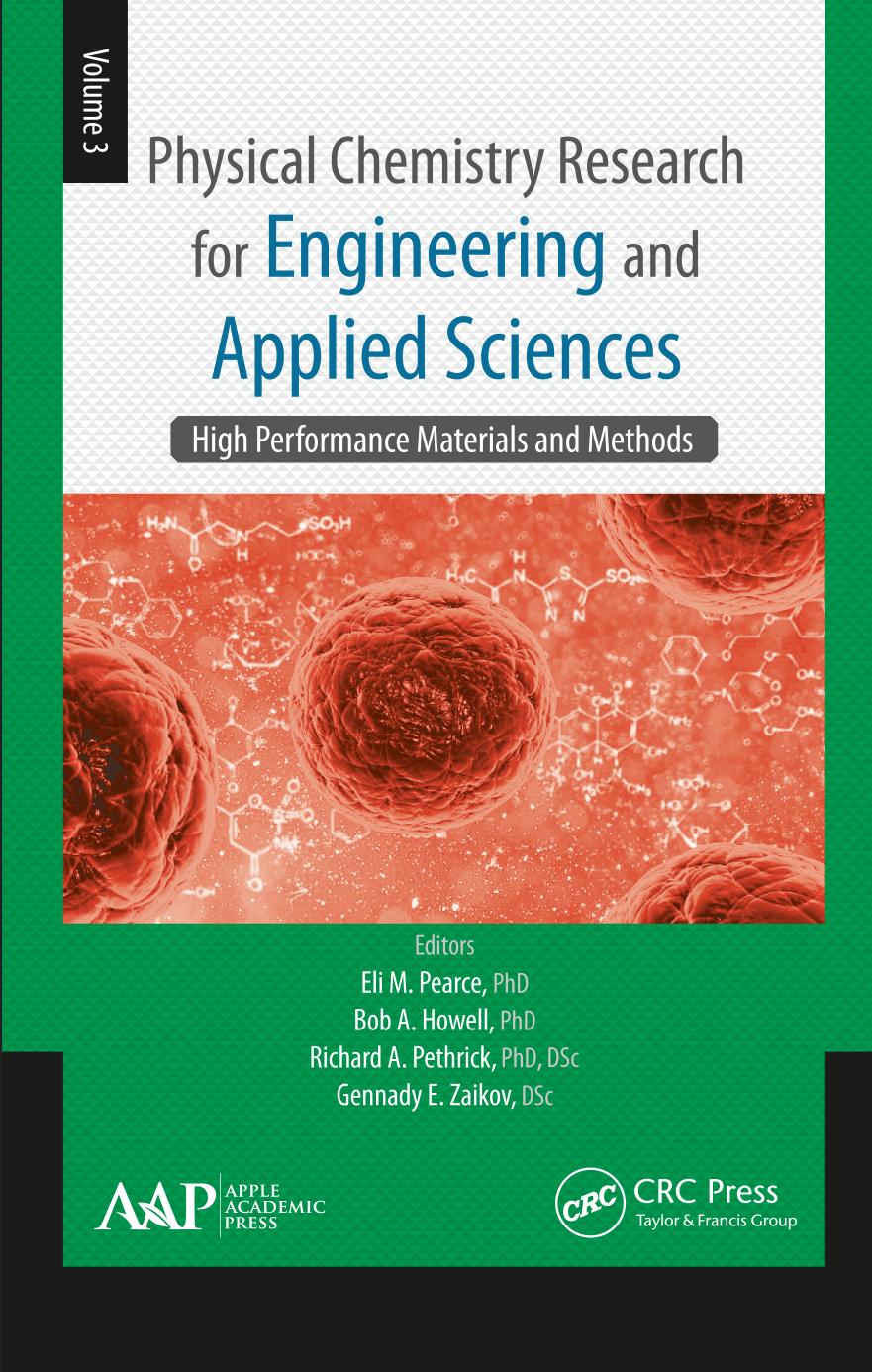 Physical Chemistry Research for Engineering and Applied Sciences, Volume Three: High Performance Materials and Methods