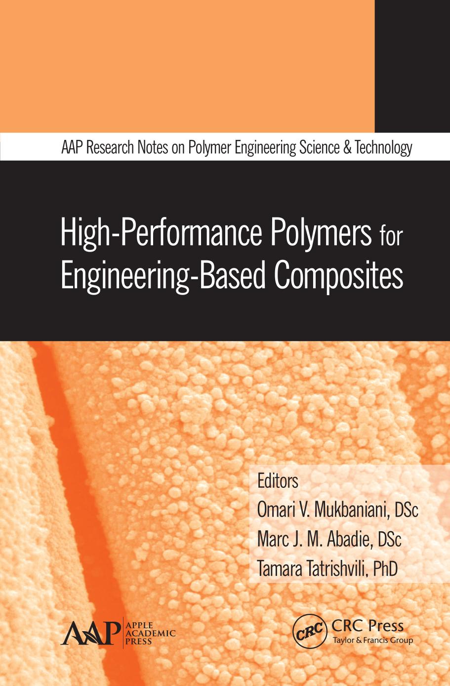 High-Performance Polymers for Engineering-Based Composites