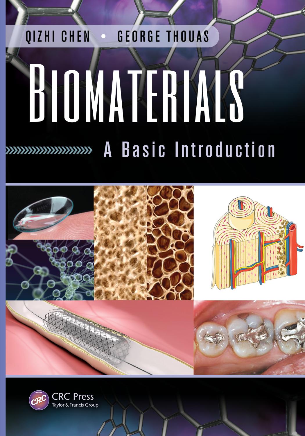 Biomaterials : a basic introduction