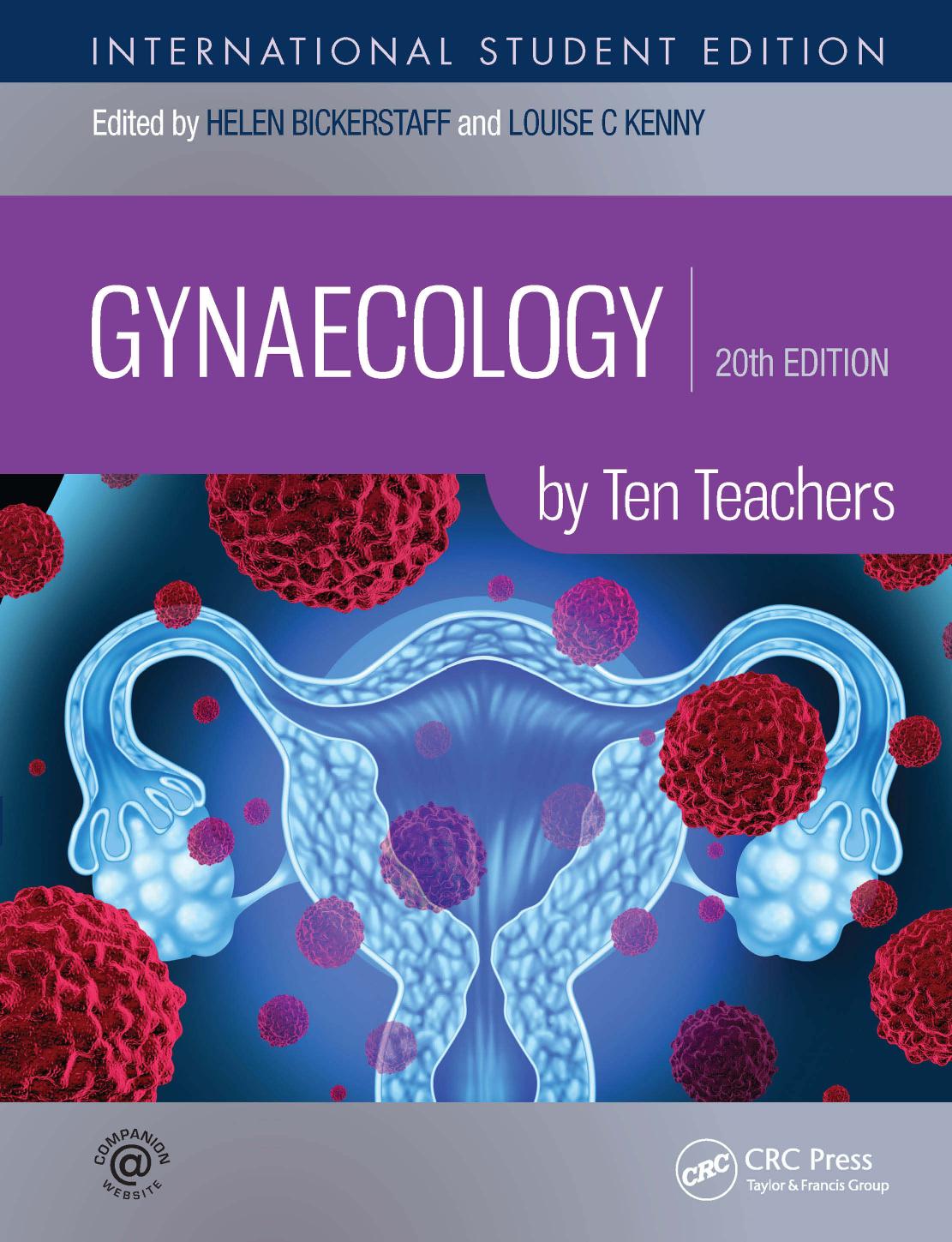 Gynaecology by ten teachers. 20th edition ISE