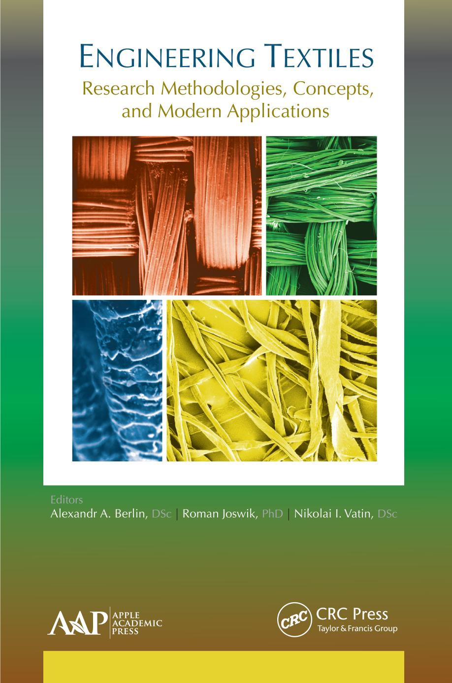 Engineering Textiles: Research Methodologies, Concepts, and Modern Applications