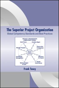 The superior project organization : global competency standards and best practices