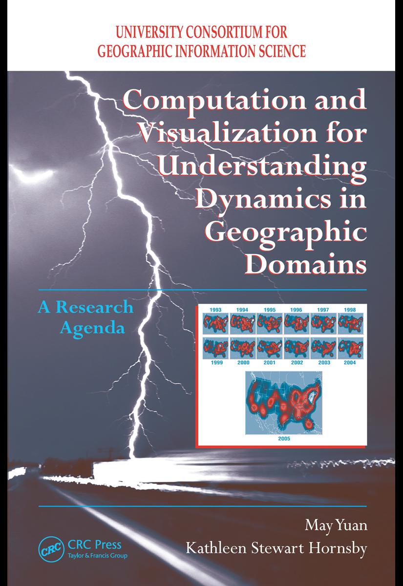 Computation and visualization for understanding dynamics in geographic domains : a research agenda