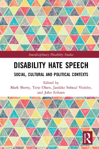 Disability hate speech social, cultural and political contexts