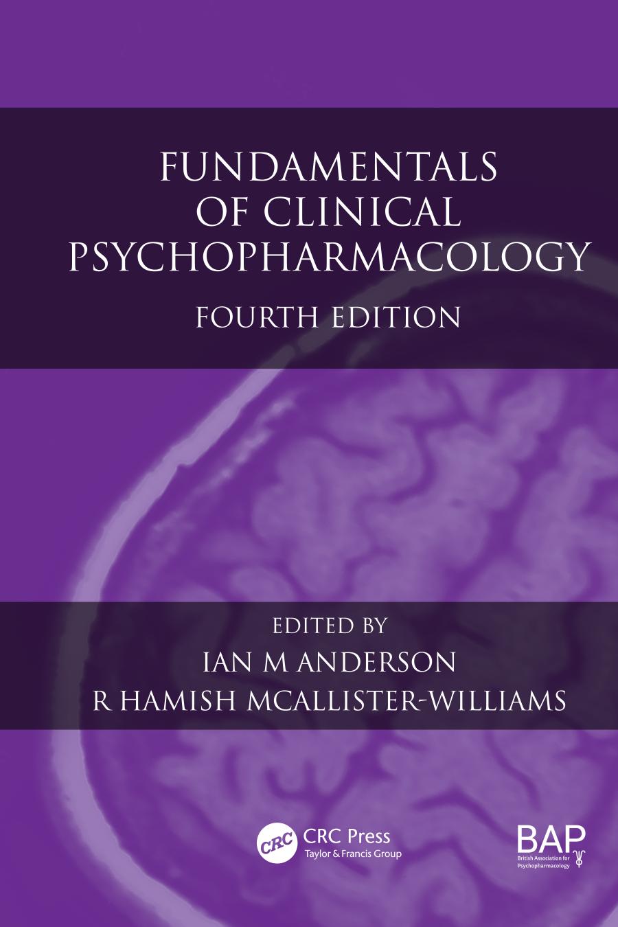 Fundamentals of Clinical Psychopharmacology, Fourth Edition.