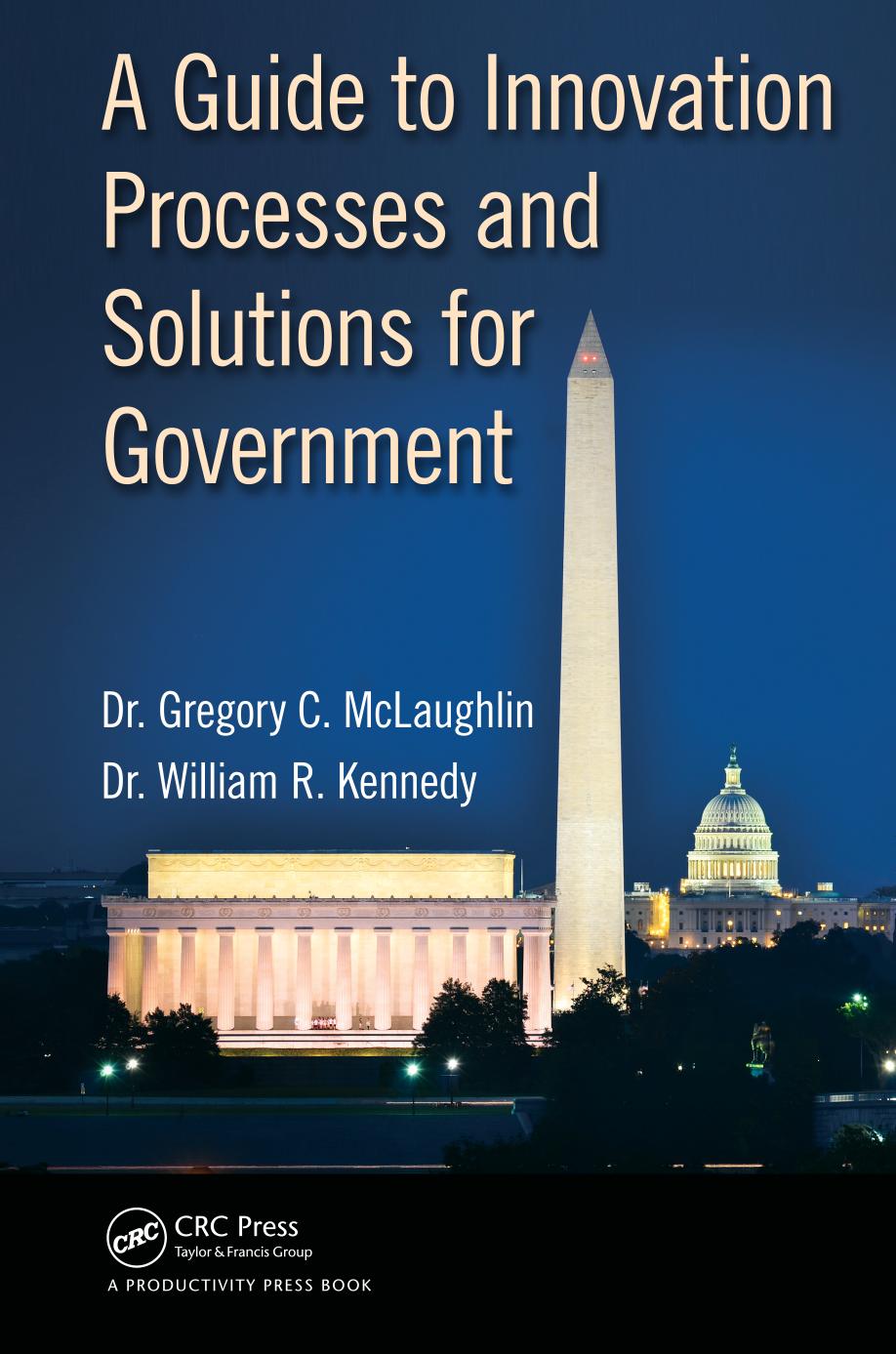 A guide to innovation processes and solutions for government