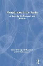 Mentalization in the Family