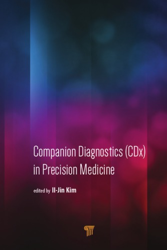 Companion diagnostics (CDx) in precision medicine