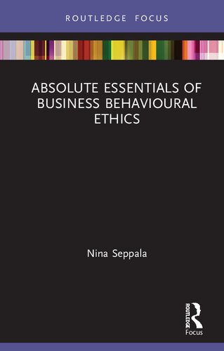 Absolute Essentials of Business Behavioural Ethics