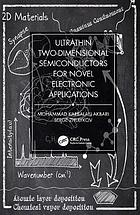 Ultrathin Two-Dimensional Semiconductors for Novel Electronic Applications