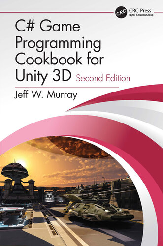 C# game programming cookbook for Unity 3D