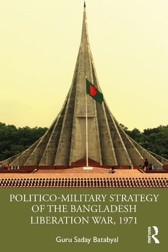 Politico-Military Strategy of the Bangladesh Liberation War, 1971