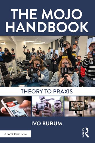 The Mojo Handbook : theory to praxis