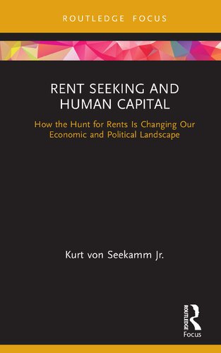 Rent-Seeking and Human Capital