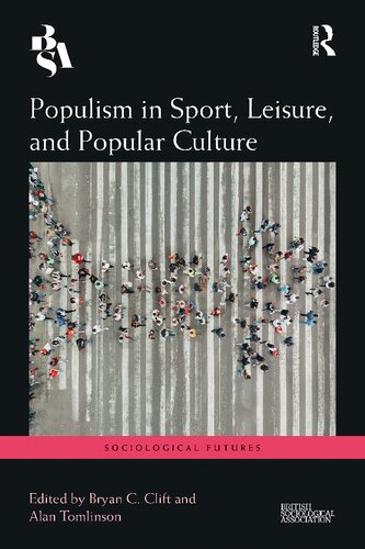 Populism in sport, leisure, and popular culture