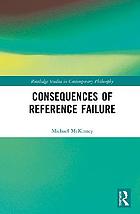 Consequences of Reference Failure