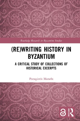 Rewriting History in Byzantium