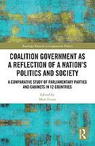 Coalition Government as a Reflection of a Nation's Politics and Society