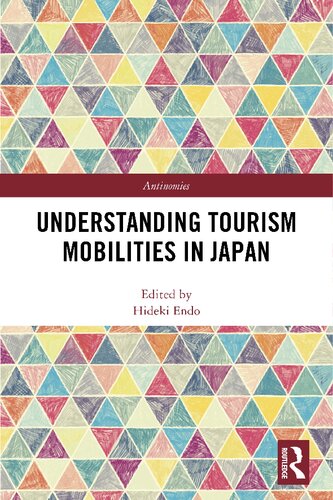 Understanding tourism mobilities in Japan