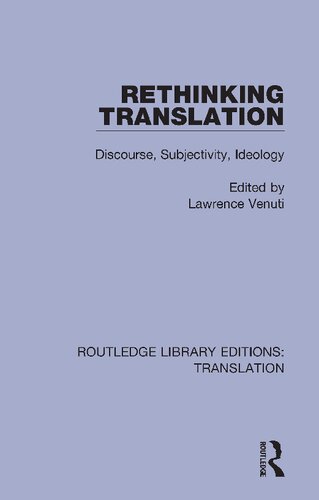 Rethinking translation : discourse, subjectivity, ideology