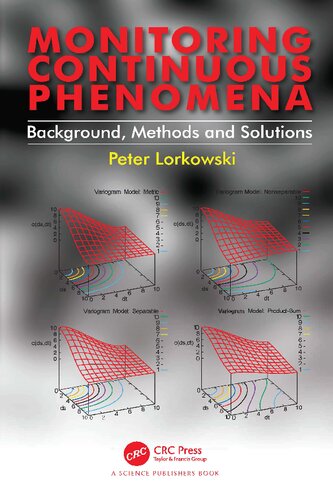 Monitoring continuous phenomena : background, methods and solutions