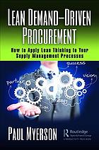 Lean Demand-Driven Procurement