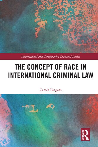 The concept of race in international criminal law