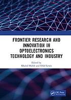 Frontier Research and Innovation in Optoelectronics Technology and Industry