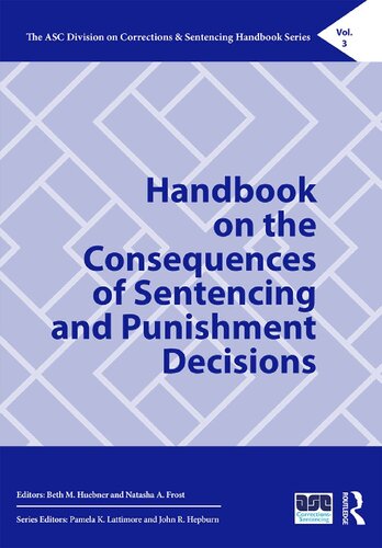 Handbook on the consequences of sentencing and punishment decisions