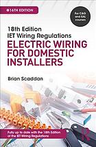 IET wiring regulations : electric wiring for domestic installers