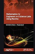 Mathematics for Engineers and Scientists Labs for Maxima