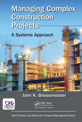 Managing Complex Construction Projects