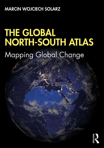 The global north-south atlas : mapping global change