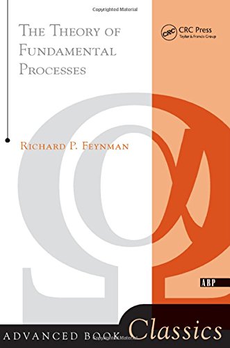 The theory of fundamental processes