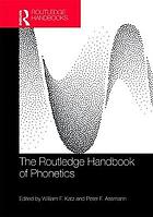 The Routledge Handbook of Phonetics