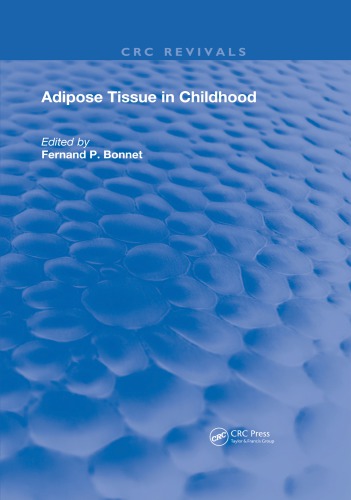 Adipose Tissue in Childhood