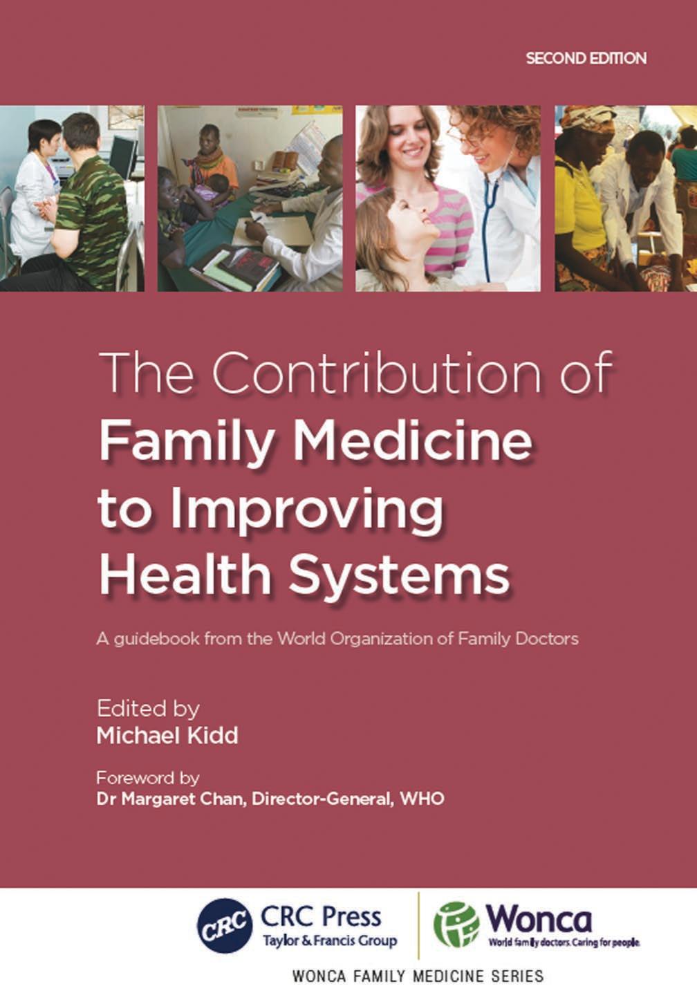 The Contribution of Family Medicine to Improving Health Systems