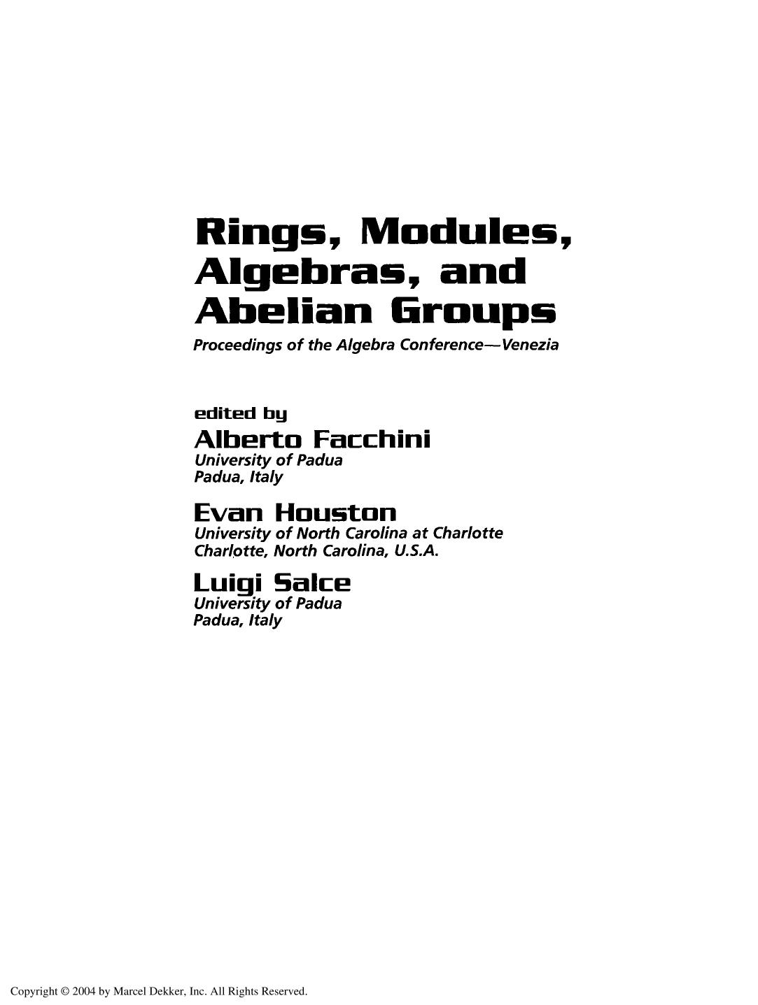 Rings, Modules, Algebras, and Abelian Groups