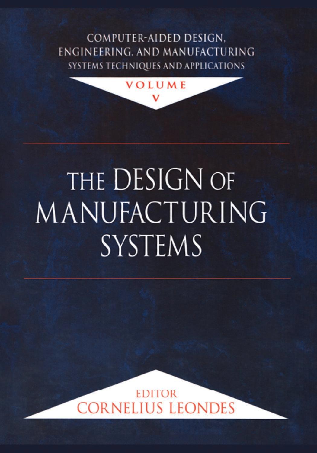 Computer-Aided Design, Engineering, and Manufacturing