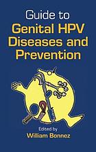 Guide to Genital Hpv Diseases and Prevention